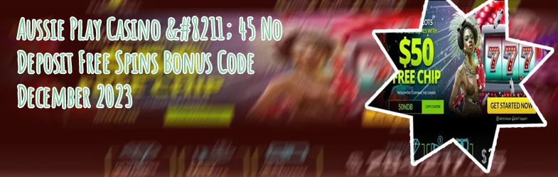 Aussie casino no deposit bonus