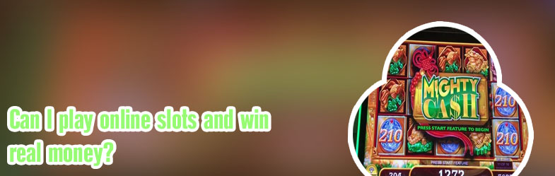 Online slots win real cash