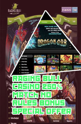 Raging bull casino no rules bonus